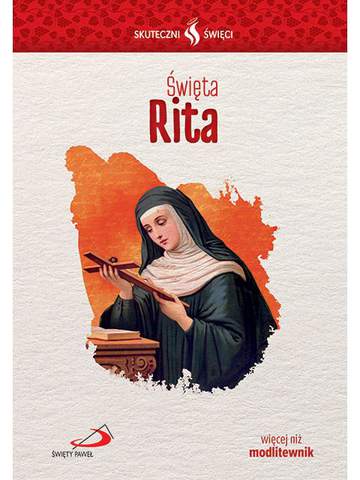 Święta rita skuteczni święci