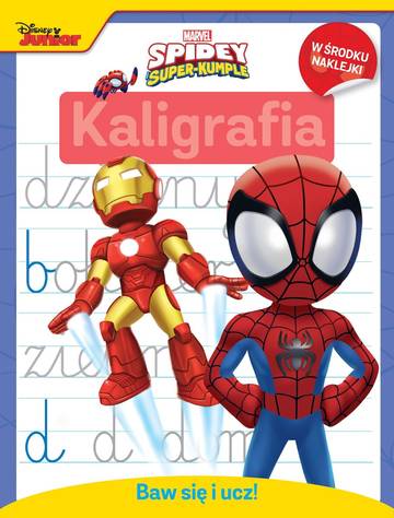 Kaligrafia. Marvel Spidey i super-kumple. Baw się i ucz!