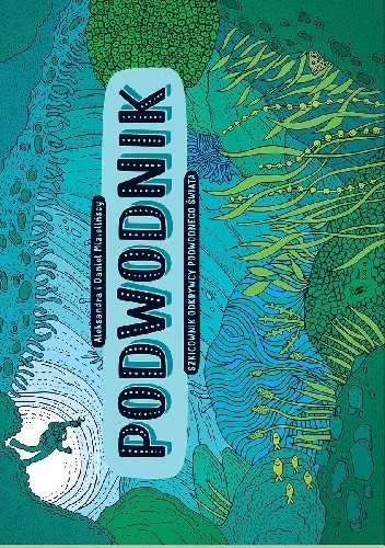 Podwodnik. Szkicownik odkrywcy podwodnego świata