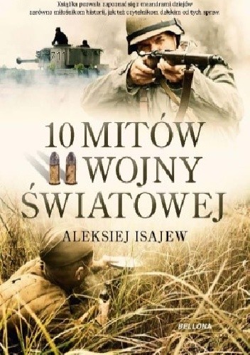 10 mitów II wojny światowej