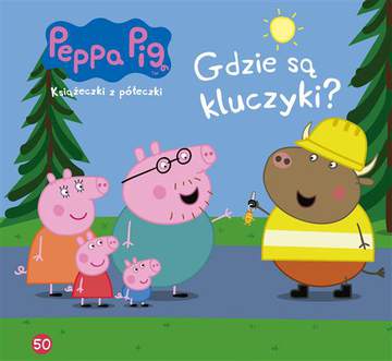 Gdzie są kluczyki Świnka Peppa książeczki z półeczki Tom 50