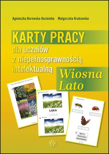 Karty pracy dla uczniów z niepełnosprawnością intelektualną wiosna lato