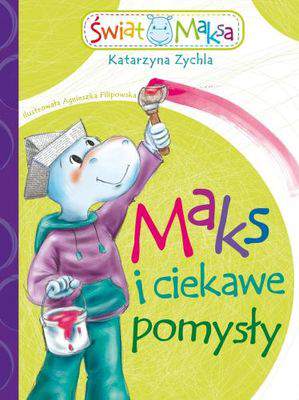 Maks i ciekawe pomysły świat Maksa