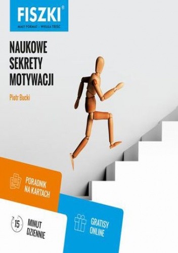 Naukowe sekrety motywacji