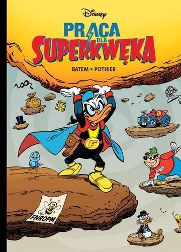 Okładka: Praca dla Superkwęka. Miki i przyjaciele