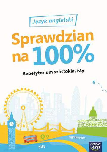 Język angielski repetytorium szóstoklasisty sprawdzian na 100 procent
