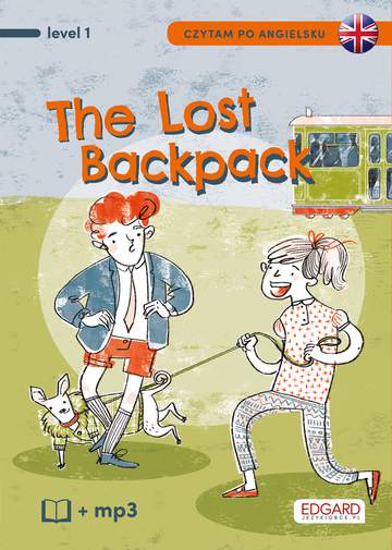 Zagubiony plecak. The lost backpack. Czytam po angielsku