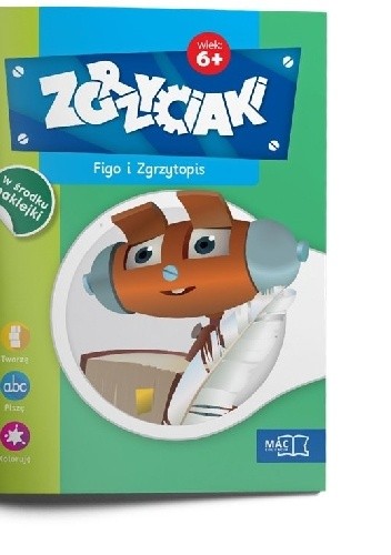 Figo i zgrzytopis zgrzyciaki 6+