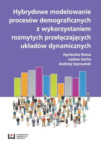 Hybrydowe modelowanie procesów demograficznych z wykorzystaniem rozmytych przyłączających układów dynamicznych