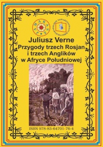 Przygody trzech Rosjan i trzech Anglików w Afryce Południowej
