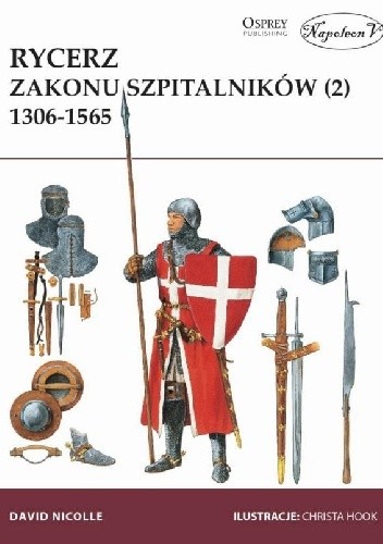 Rycerz Zakonu Szpitalników 1306-1565