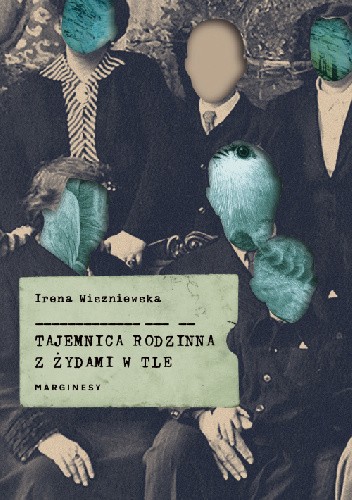 Tajemnica rodzinna z Żydami w tle