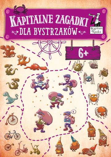 Kapitalne zagadki dla bystrzaków 6+