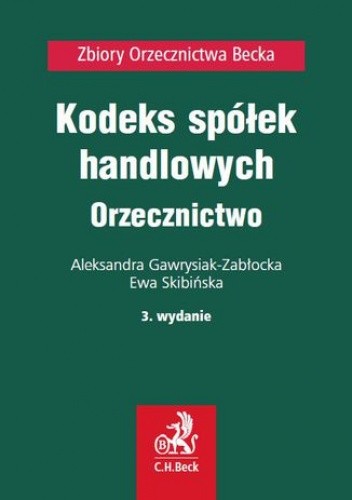 Kodeks spółek handlowych. Orzecznictwo