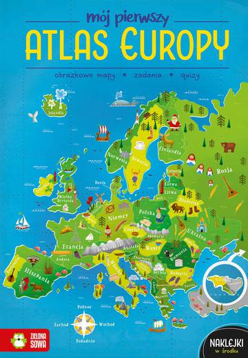 Mój pierwszy atlas Europy. Mój pierwszy atlas