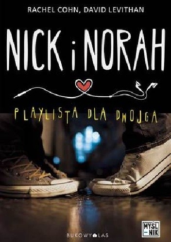 Nick i Norah. Playlista dla dwojga