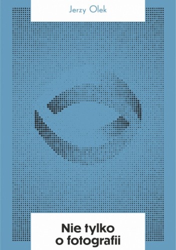 Nie tylko o fotografii