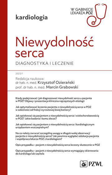 Okładka: Niewydolność serca. W gabinecie lekarza Podstawowej Opieki Zdrowotnej
