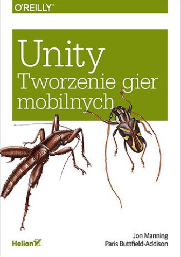 Unity. Tworzenie gier mobilnych