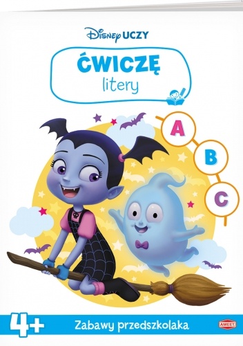 Disney Uczy. Vampirina. Ćwiczę litery