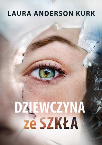 Dziewczyna ze szkła