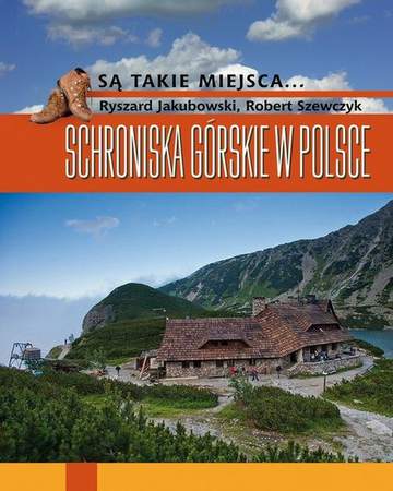 Schroniska górskie w Polsce