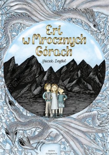 Eri w Mrocznych Górach