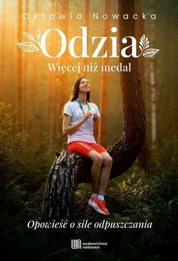 Okładka: Odzia. Więcej niż medal