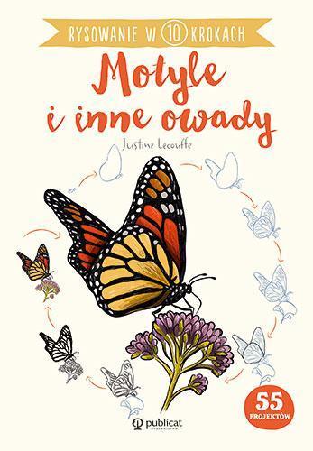 Rysowanie w 10 krokach. Motyle i inne owady