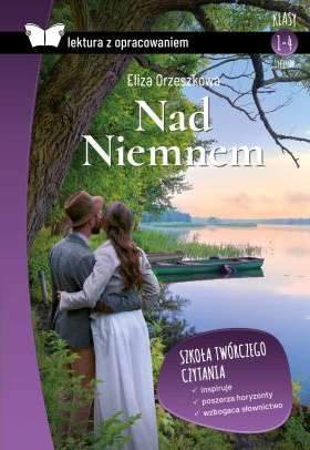 Nad niemnem lektura z opracowaniem