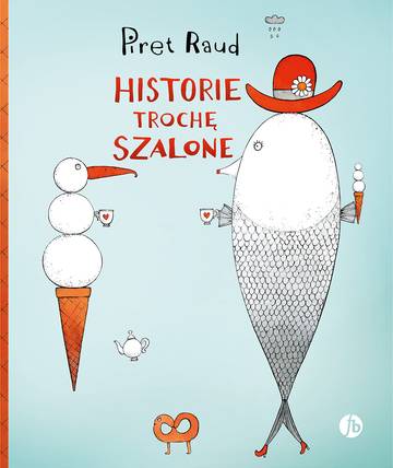 Historie trochę szalone wyd. 2