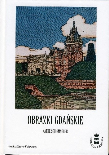 Obrazki gdańskie