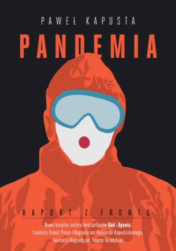Pandemia. Raport z frontu