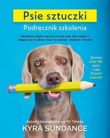 Psie sztuczki. Podręcznik szkolenia