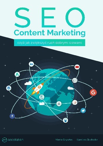 SEO Content Marketing - czyli jak zwiększyć ruch dobrymi słowami