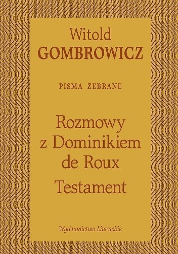 Testament. Rozmowy z Dominikiem de Roux
