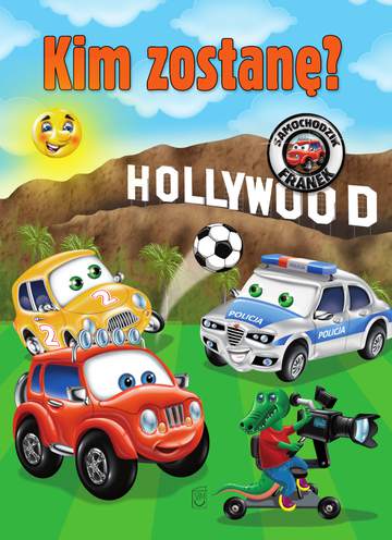 Kim zostanę? Samochodzik Franek