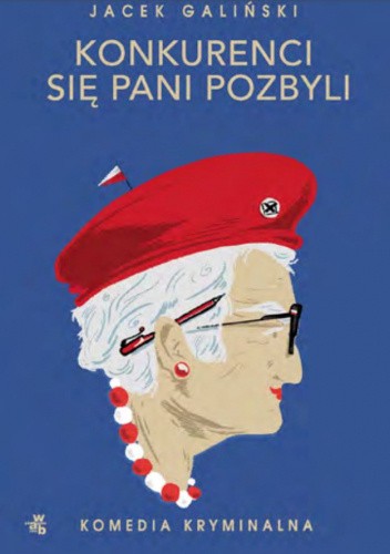Konkurenci się pani pozbyli. Babcia. Tom 4