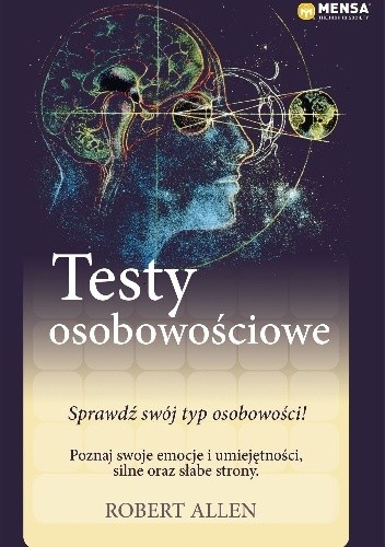 Mensa The High IQ Society. Testy osobowościowe