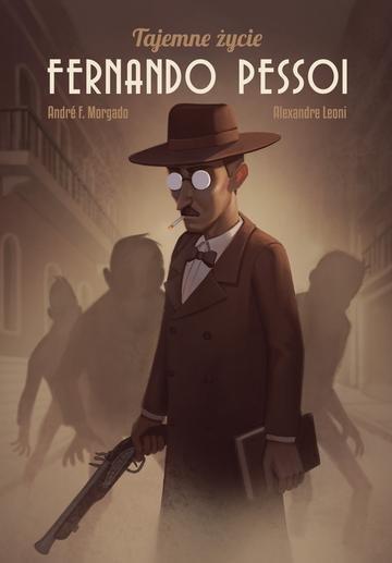 Okładka: Tajemne życie Fernando Pessoi