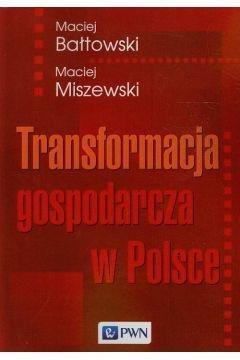 Okładka: Transformacja gospodarcza w Polsce