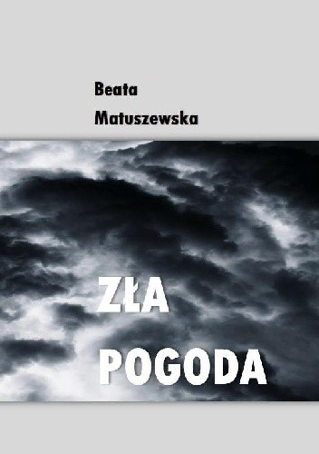 ZŁA POGODA