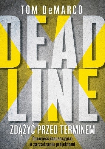 Deadline. Zdążyć przed terminem