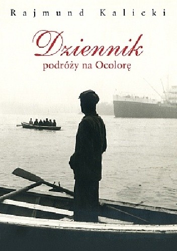 Dziennik podróży na Ocolorę