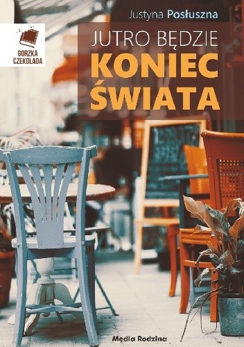 Jutro będzie koniec świata