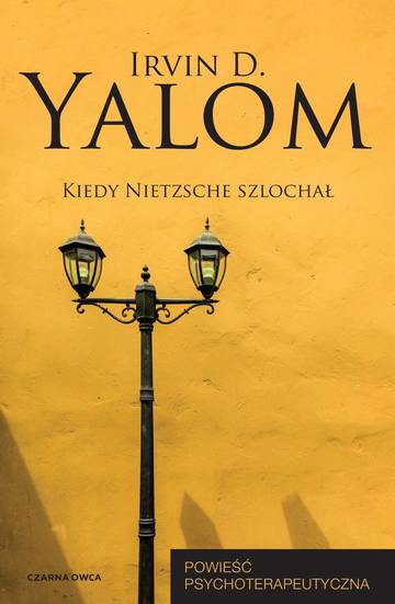 Kiedy Nietzsche szlochał