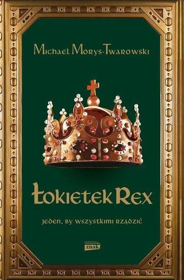 Okładka: Łokietek Rex Jeden by wszystkimi rządzić wyd. specjalne
