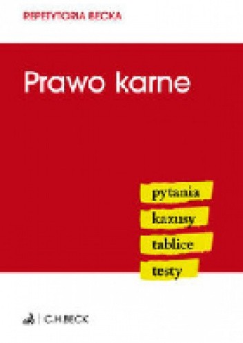 Prawo karne. Pytania. Kazusy. Tablice. Testy