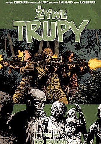 Żywe Trupy: Do broni