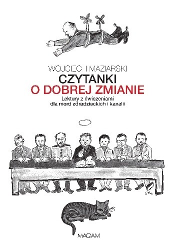 Czytanki o dobrej zmianie lektury z ćwiczeniami dla mord zdradzieckich i kanalii